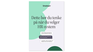 Dette må du tenke på når du velger HR-system